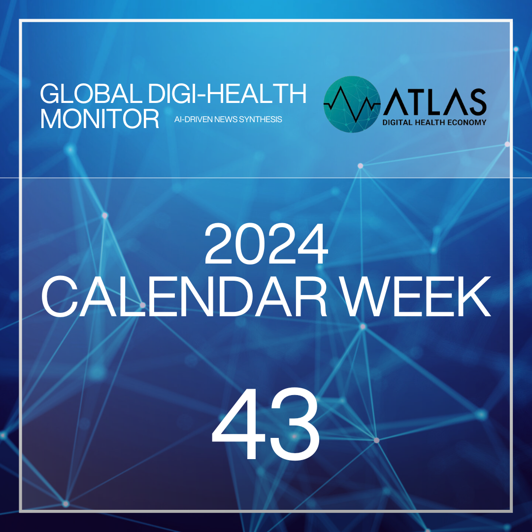 Global Digi-Health Monitor: Calendar Week 43, 2024